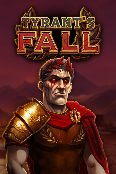 Tyrants Fall