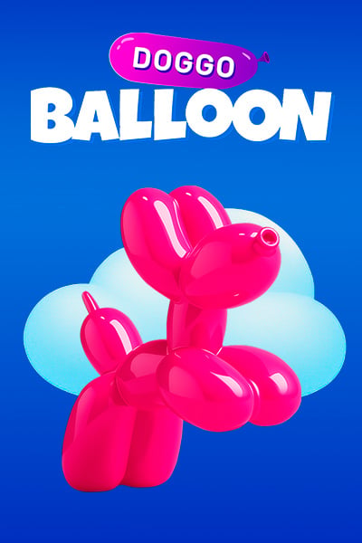 Balloon Doggo: Blow up your luck!